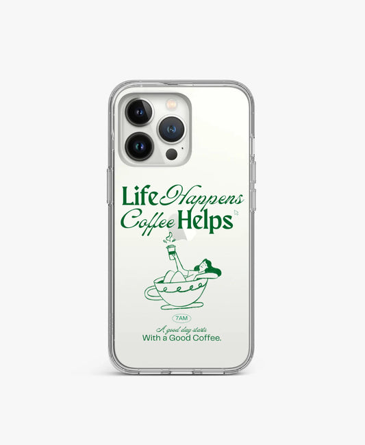 Life Happens Coffee Clear Case